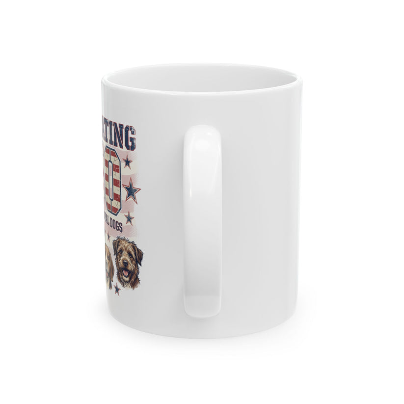 Free Today — "Celebrating 250 Years Of Loyal Dogs - 11oz