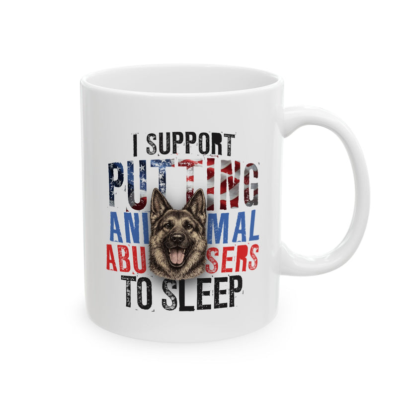 I Support Putting Animal Abusers To Sleep Mug - America 250th Edition 11oz
