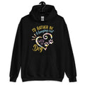 I'd Rather Be Hanging Out with My Dog Hoodie