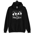 Stay Stay Stay Pawsitive Hoodie