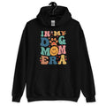 In My Dog Mom Era Hoodie for Dog Moms