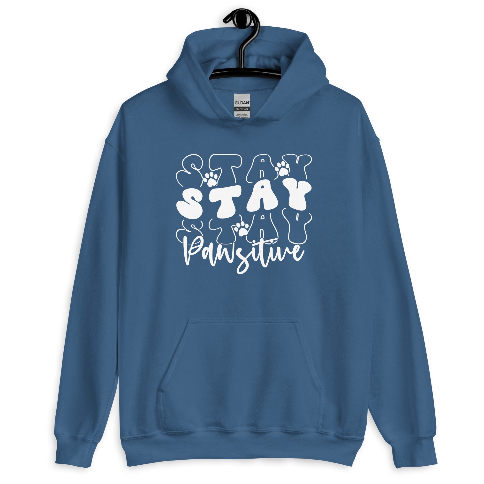 Stay Stay Stay Pawsitive Hoodie