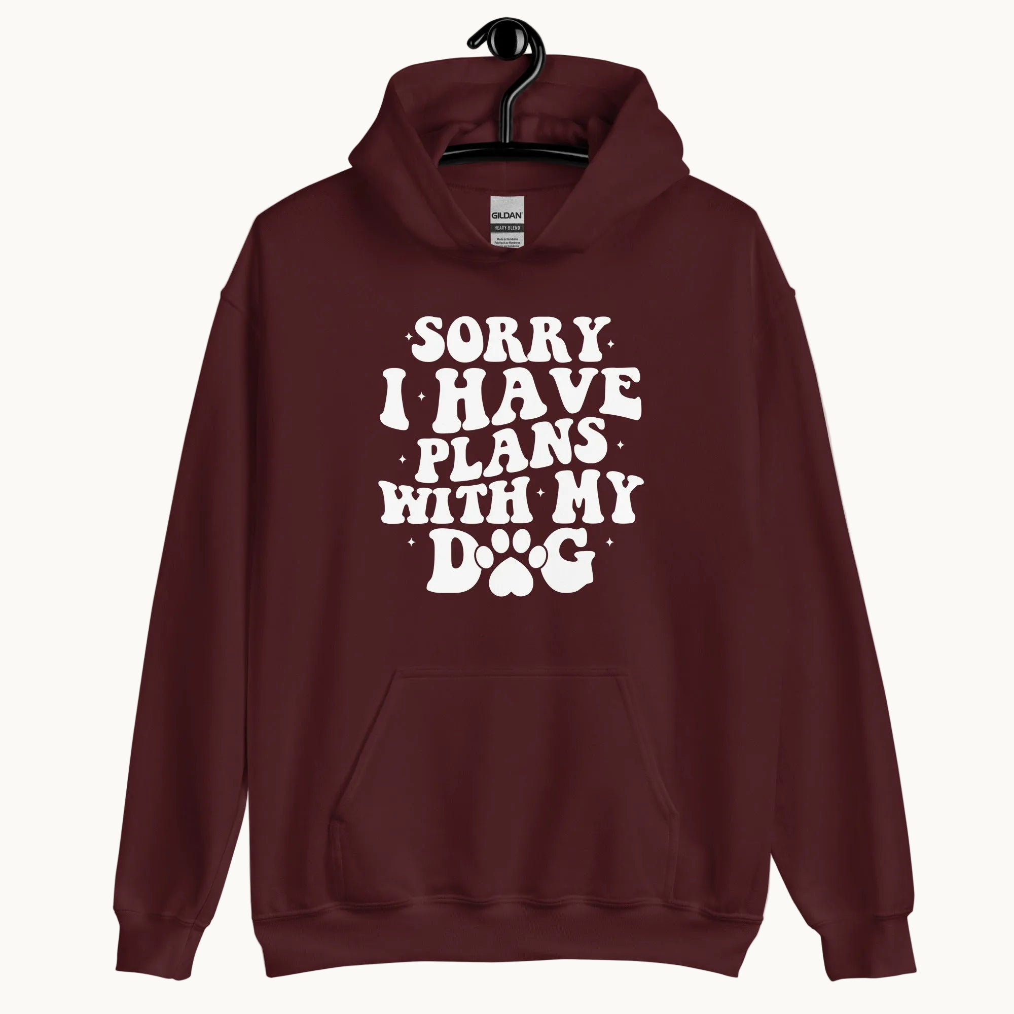 Sorry I Have Plans with My Dog Hoodie