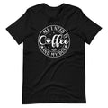 All I Need is Coffee & My Dog T-Shirt